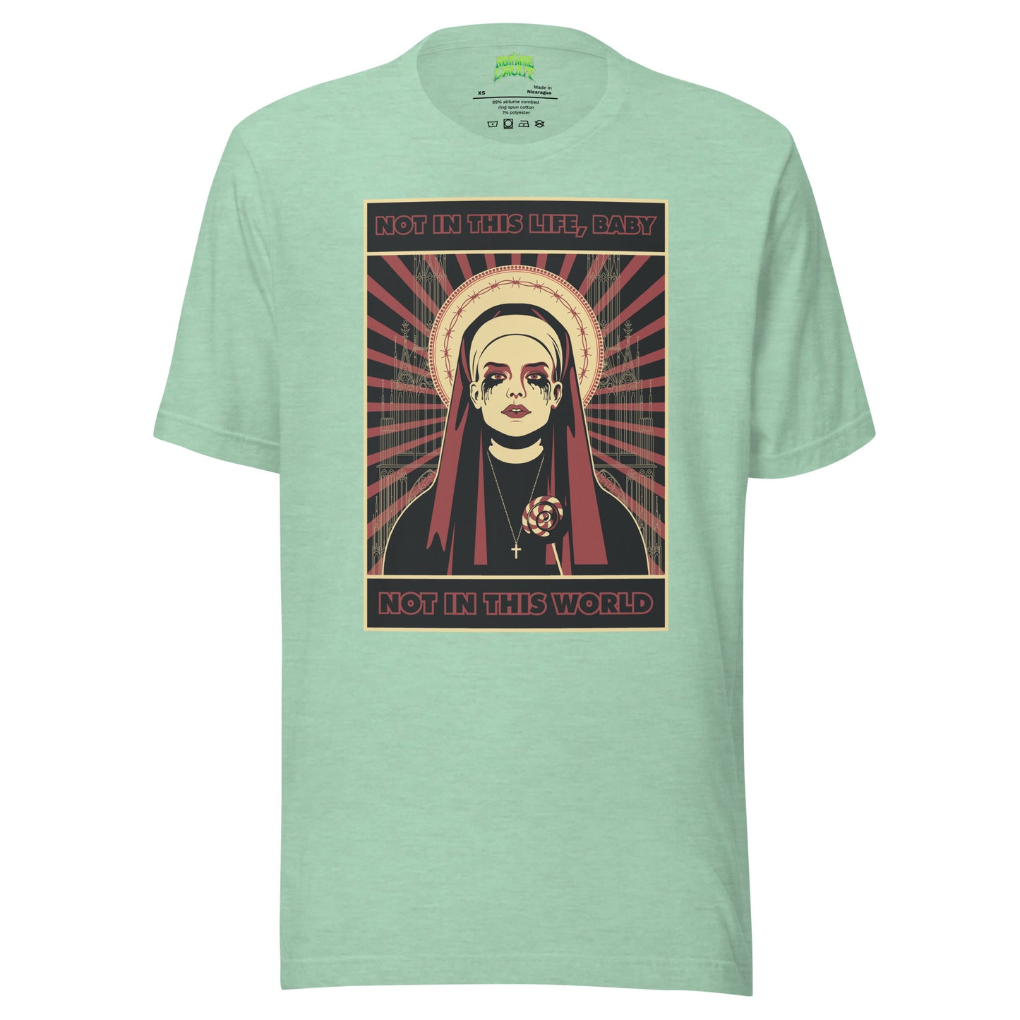 Not in this Life Baby tee