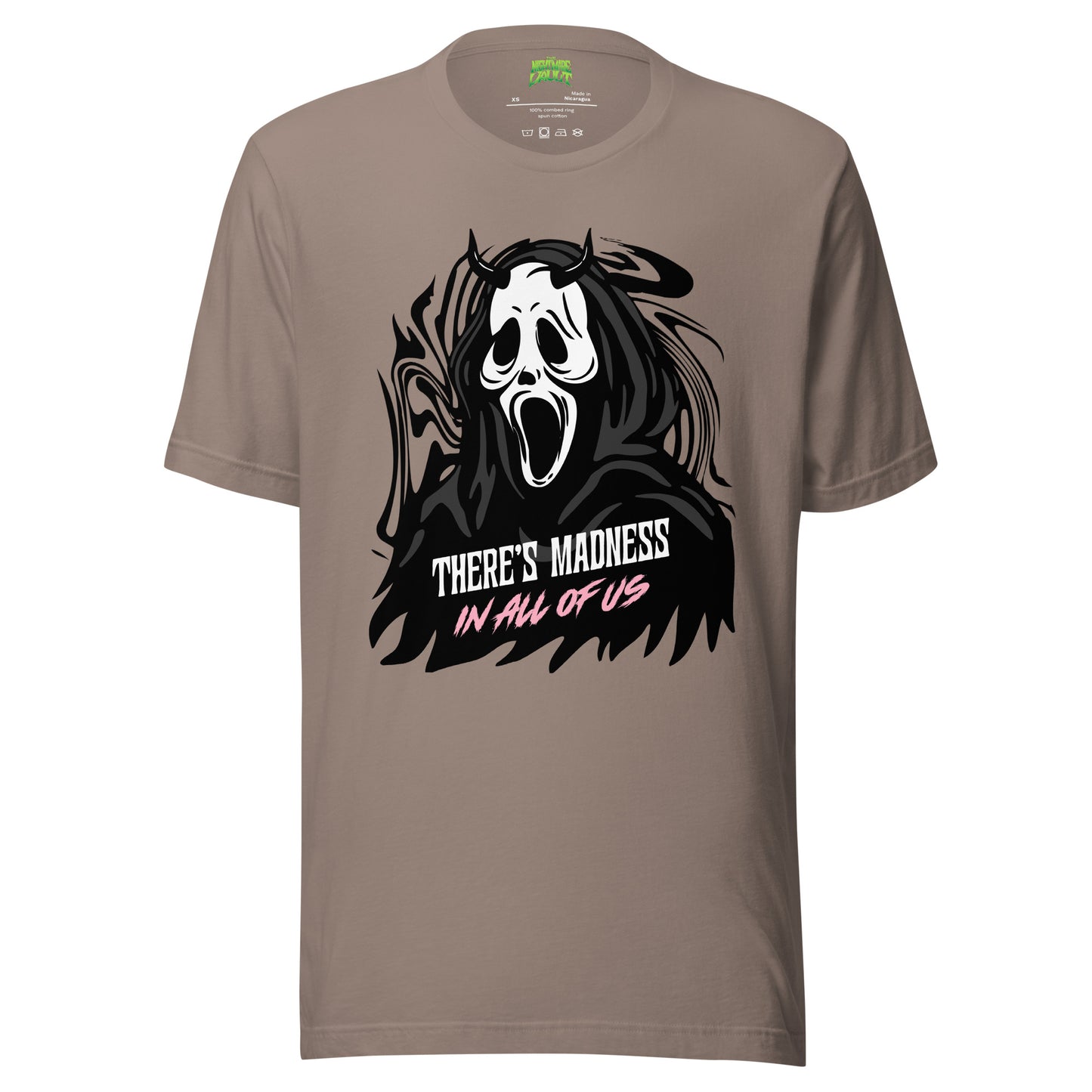 There's Madness in All of Us tee