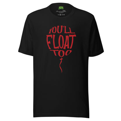 You'll Float Too tee